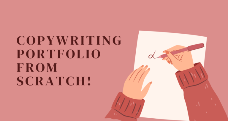 From Zero to Hero: How to Build a Killer Copywriting Portfolio from Scratch